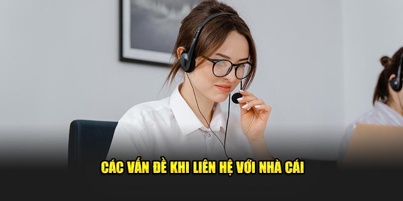 Liên Hệ J88 - Hướng Dẫn Chi Tiết Cách Kết Nối Nhanh Chóng 4 Tổng hợp vấn đề xảy ra khi liên hệ với nhà cái