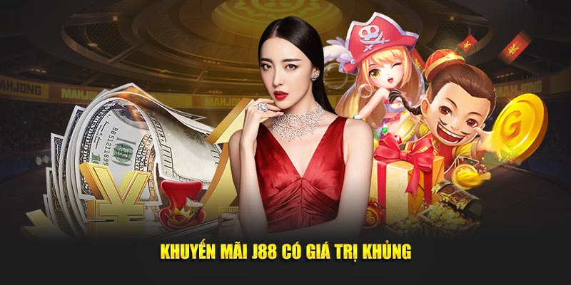 J88 🎖️ Trang Chủ 49 Khuyến mãi J88 có giá trị khủng