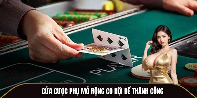 Baccarat - Đắm Chìm Trong Không Gian Game Bài Thượng Lưu 3 Cửa cược phụ mở rộng cơ hội để thành công