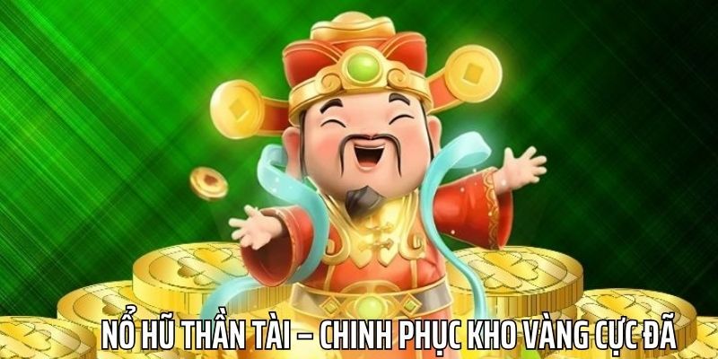 Thần Tài Nổ Hũ - Trải Nghiệm Cuộc Săn Jackpot Cực Hấp Dẫn 3 Hướng dẫn các bước trải nghiệm Thần tài nổ hũ tại J88
